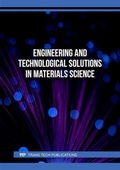 Cover: Engineering and Technological Solutions in Materials Science - Trans Tech Publications Ltd