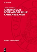 Cover: Arbeiten zur Bodengeographie. Kartenbeilagen - De Gruyter