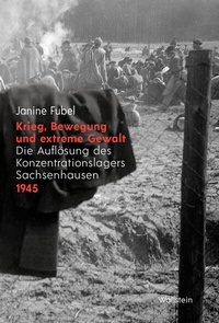 Abbildung von: Krieg, Bewegung und extreme Gewalt - Wallstein