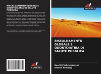 Abbildung von: RISCALDAMENTO GLOBALE E ODONTOIATRIA DI SALUTE PUBBLICA - Edizioni Sapienza