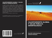Abbildung von: CALENTAMIENTO GLOBAL Y SALUD PÚBLICA ODONTOLÓGICA - Ediciones Nuestro Conocimiento