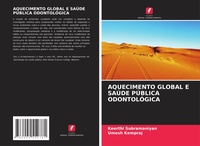 Abbildung von: AQUECIMENTO GLOBAL E SAÚDE PÚBLICA ODONTOLÓGICA - Edições Nosso Conhecimento