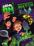 Cover: Game On: Neighbourhood Watch - Saga Egmont