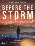 Cover: Before the Storm: a gripping Scandinavian suspense thriller from the master of Danish crime - Saga Egmont