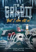 Cover: It's A Cold Game II - WT3 PUBLISHING L.L.C.