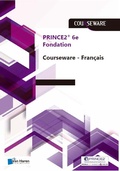 Cover: PRINCE2&reg; - 6e Edition Fondation Courseware - Francais - Van Haren Publishing