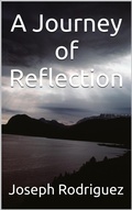 Cover: A Journey of Reflections - Joseph Rodriguez