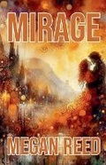 Cover: Mirage - Megan Reed