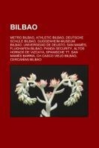 Abbildung von: Bilbao - Books LLC, Wiki Series