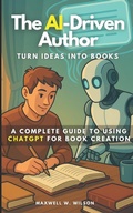 Cover: The AI-Driven Author - Independently Published