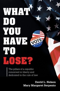 Enlarge image Cover: What Do You Have To Lose? - Xlibris Us