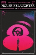 Cover: House of Slaughter #27 - Boom Entertainment