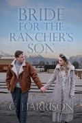 Cover: Bride for the Rancher's Son - Rosedog Books