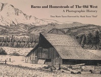 Abbildung von: Barns and Homesteads of The Old West - Page Publishing, Inc.