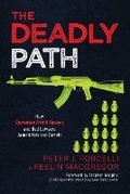 Cover: The Deadly Path - Knox Press