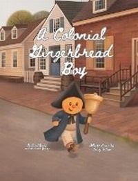 Enlarge image Cover: A Colonial Gingerbread Boy - Our Young Readers