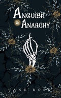 Cover: Anguish & Anarchy - Jane Rose Publishing, LLC