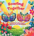 Cover: Soaring Together - Confessions of a Rare Disease Mama