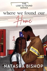 Abbildung von: Where We Found Our Home - Natasha Bishop