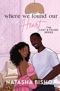 Cover: Where We Found Our Heart - Natasha Bishop
