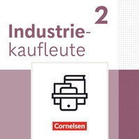 Abbildung von: Industriekaufleute - Ausgabe 2024 - 2. Ausbildungsjahr - Cornelsen Verlag