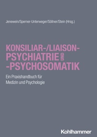 Abbildung von: Konsiliar-/Liaisonpsychiatrie und -psychosomatik - Kohlhammer