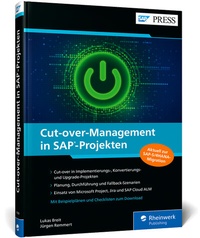Abbildung von: Cut-over-Management in SAP-Projekten - SAP PRESS