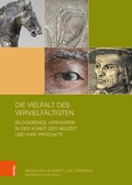 Cover: Die Vielfalt des Vervielf&auml;ltigten - B&ouml;hlau
