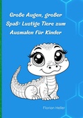 Cover: Gro&szlig;e Augen - gro&szlig;er Spa&szlig; - tredition