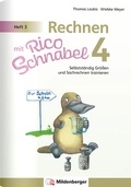 Bild: Rechnen mit Rico Schnabel Klasse 4, Heft 3 - Selbstst&auml;ndig Gr&ouml;&szlig;en und Sachrechnen trainieren - Mildenberger Verlag GmbH