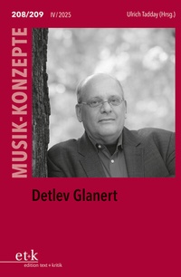 Enlarge image Cover: Detlev Glanert - Edition Text + Kritik