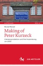 Cover: Making of Peter Kurzeck - J.B. Metzler