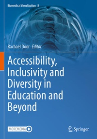 Enlarge image Cover: Accessibility, Inclusivity and Diversity in Education and Beyond - Springer