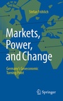 Cover: Markets, Power, and Change - Springer