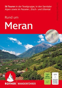 Abbildung von: Rund um Meran - Rother Bergverlag