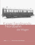 Cover: Kaiser Ferdinands-Nordbahn - bahnmedien.at