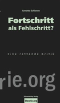 Cover: Fortschritt als Fehlschritt? - Schmetterling Stuttgart