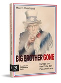 Cover: Big Brother Gone - Frankfurter Allgemeine Buch