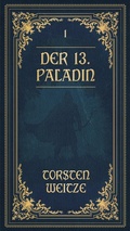Cover: Die Lehrjahre: Der 13. Paladin Band I-V - Nova MD