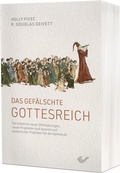 Cover: Das gef&auml;lschte Gottesreich - Christliche Verlagsgesellschaft