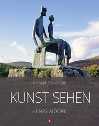 Abbildung von: Kunst sehen - Henry Moore - Info 3