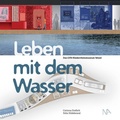 Abbildung von: Leben mit dem Wasser - Nünnerich-Asmus