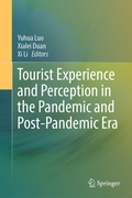 Cover: Tourist Experience and Perception in the Pandemic and Post-Pandemic Era - Springer