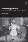 Cover: Doubting Ghosts - Routledge