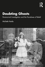 Cover: Doubting Ghosts - Routledge