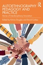 Cover: Autoethnography Pedagogy and Practice - Routledge