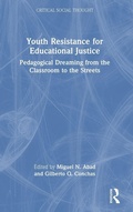 Cover: Youth Resistance for Educational Justice - Routledge