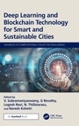 Cover: Deep Learning and Blockchain Technology for Smart and Sustainable Cities - Auerbach