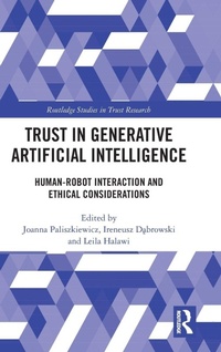 Enlarge image Cover: Trust in Generative Artificial Intelligence - Routledge