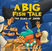 Abbildung von: A Big Fish Tale - BroadStreet Publishing Group, LLC